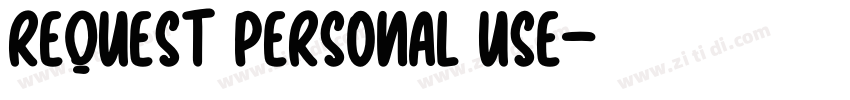 Request Personal Use字体转换
